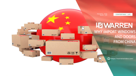 Why Import Windows and Doors From China
